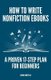 How to Write Nonfiction eBooks - A Proven 17-Step Plan for Beginners (Paperback): Henri Junttila