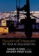 South of Heaven - My Year in Afghanistan (Hardcover): Daniel Flores
