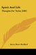 Spirit And Life - Thoughts For Today (1892) (Paperback): Amory Howe Bradford