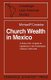 Church Wealth in Mexico - A Study of the 'Juzgado de Capellanias' in the Archbishopric of Mexico 1800-1856...