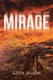 Mirage (Paperback): Cody Dillon