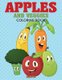 Apples and Veggies Coloring Book (Paperback): Creative Playbooks