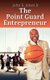 The Point Guard Entrepreneur (Paperback): John E Jones Jr