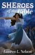 SHEroes of the Bible (Paperback): Lauren L Nelson