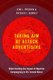 Taking Aim at Attack Advertising - Understanding the Impact of Negative Campaigning in U.S. Senate Races (Paperback): Kim...