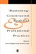 Rationing: Constructed Realities and Professional Practices (Paperback): D Hughes