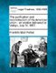 The Purification and Reconstruction of the American Union - An Oration Delivered at Vallejo, July IV, 1867. (Paperback):...