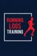Running Logs Training - Runners Training Log Diary, Sport Fitness Runners, Burns Target, Time, Speed, Heart Rate, Breathing,...