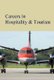 Careers in Hospitality & Tourism (Hardcover): Salem Press