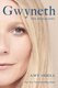 Gwyneth - The Biography (Hardcover): Amy Odell