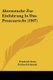 Aktenstucke Zur Einfuhrung In Das Prozessrecht (1907) (German, Paperback): Friedrich Stein, Richard Schmidt