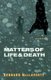 Matters of Life & Death - And Other Stories (Paperback): Bernard MacLaverty