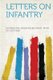 Letters on Infantry (Paperback): Hohenlohe-Ingelfingen Kraft 1827-1892