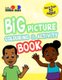 Big Picture Colouring & Activity Book (Paperback): Cassandra Bowen