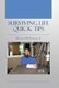 Surviving Life Quick Tips (Hardcover): Bernard Robinson