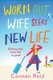 Worn Out Wife Seeks New Life - 'Escapist summer reading at its best.' Jill Mansell (Large print, Paperback, Large...