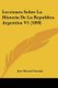 Lecciones Sobre La Historia de La Republica Argentina V1 (1898) (Spanish, Paperback): Jose Manuel Estrada