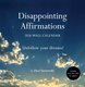 Disappointing Affirmations 2026 Wall Calendar (Hardcover): Dave Tarnowski