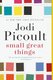 Small Great Things (Paperback): Jodi Picoult