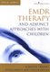EMDR Therapy and Adjunct Approaches with Children - Complex Trauma, Attachment, and Dissociation (Paperback, New): Ana M Gomez
