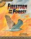 Firestorm in the Forest (Paperback, 2nd ed.): Tim Livingston, Mary a Livingston