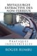 Metallurgie extractive des non-ferreux - Pratiques industrielles (French, Paperback): Roger Rumbu