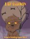 Happy Halloween - Have a Howling good time (Paperback): Tkc Designs Illustrations
