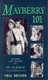 Mayberry 101 - Behind the Scenes of a TV Classic (Paperback): Neal Brower