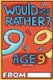 Would You Rather Age 9 Version (Paperback): Billy Chuckle