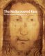 The Rediscovered Face, The Unmistakable Features of Christ (Paperback): Meeting of Rimini