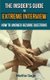 The Insider's Guide to Extreme Interview - How to Answer Bizarre Questions (Paperback): Martha Gage