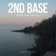 2Nd Base - My Near Death Experience (Paperback): Timothy Nichols