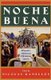 Noche Buena - Hispanic American Christmas Stories (Paperback): Nicolas Kanellos