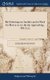 But Exhorting one Another; and so Much the More as ye see the day Approaching, Heb.X.25 (Hardcover): Society of Australian...