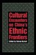 Cultural Encounters on China's Ethnic Frontiers (Paperback): Stevan Harrell
