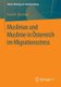 Muslimas Und Muslime in OEsterreich Im Migrationsstress (German, Paperback, 1. Aufl. 2016 ed.): Paul M. Zulehner