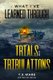 What I've Learned Through Trials and Tribulations (Paperback): Denise Lamar, Kanonta Haynes, Christine L George