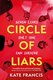 Circle of Liars (Paperback): Kate Francis