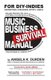 Music Business Survival Manual (Paperback): David Lamotte