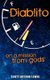 Diablito - On a Mission from Gods (Paperback): Scott Arthur Lewis