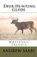 Deer Hunting Guide - Whitetail Tactics (Paperback): Andrew Saari