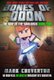 Bones of Doom - The Rise of the Warlords Book Two: An Unofficial Minecrafter's Adventure (Paperback): Mark Cheverton