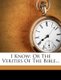 I Know - Or the Verities of the Bible... (Paperback): Annie Webb