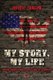 My Story, My Life - Being Young, Black, and Male in America (Paperback): Shirley Burnett