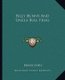 Billy Bunny and Uncle Bull Frog (Paperback): David Cory