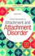 A Short Introduction to Attachment and Attachment Disorder, Second Edition (Paperback, 2nd Revised edition): Colby Pearce