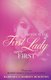 When Is The First Lady Ever First (Paperback): Barbara J. Warren Mckinney