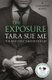 The Exposure: Submissive 8 (Paperback): Tara Sue Me
