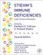 Stiehm's Immune Deficiencies - Inborn Errors of Immunity (Hardcover, 2nd edition): Kathleen E Sullivan, E. Richard Stiehm