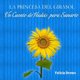 La Princesa del Girasol - Un Cuento de Hadas Para Sanarte (Spanish, Paperback): Felicia Brown